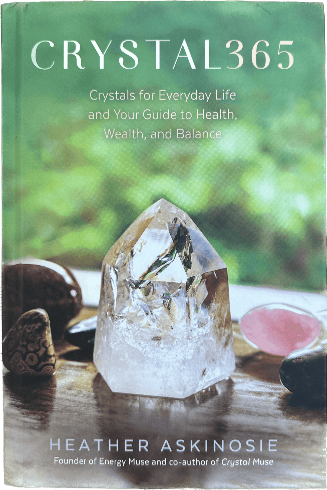 Crystals 365 Hardcover-Book - The Harmony Store